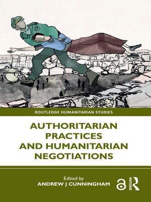 cover image of Authoritarian Practices and Humanitarian Negotiations